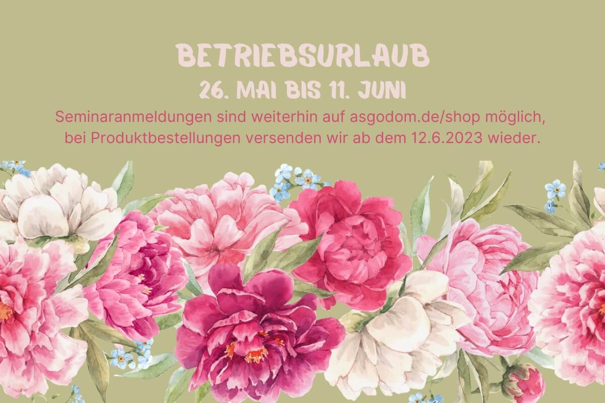 Betriebsurlaub der Asgodom Inspiration Company